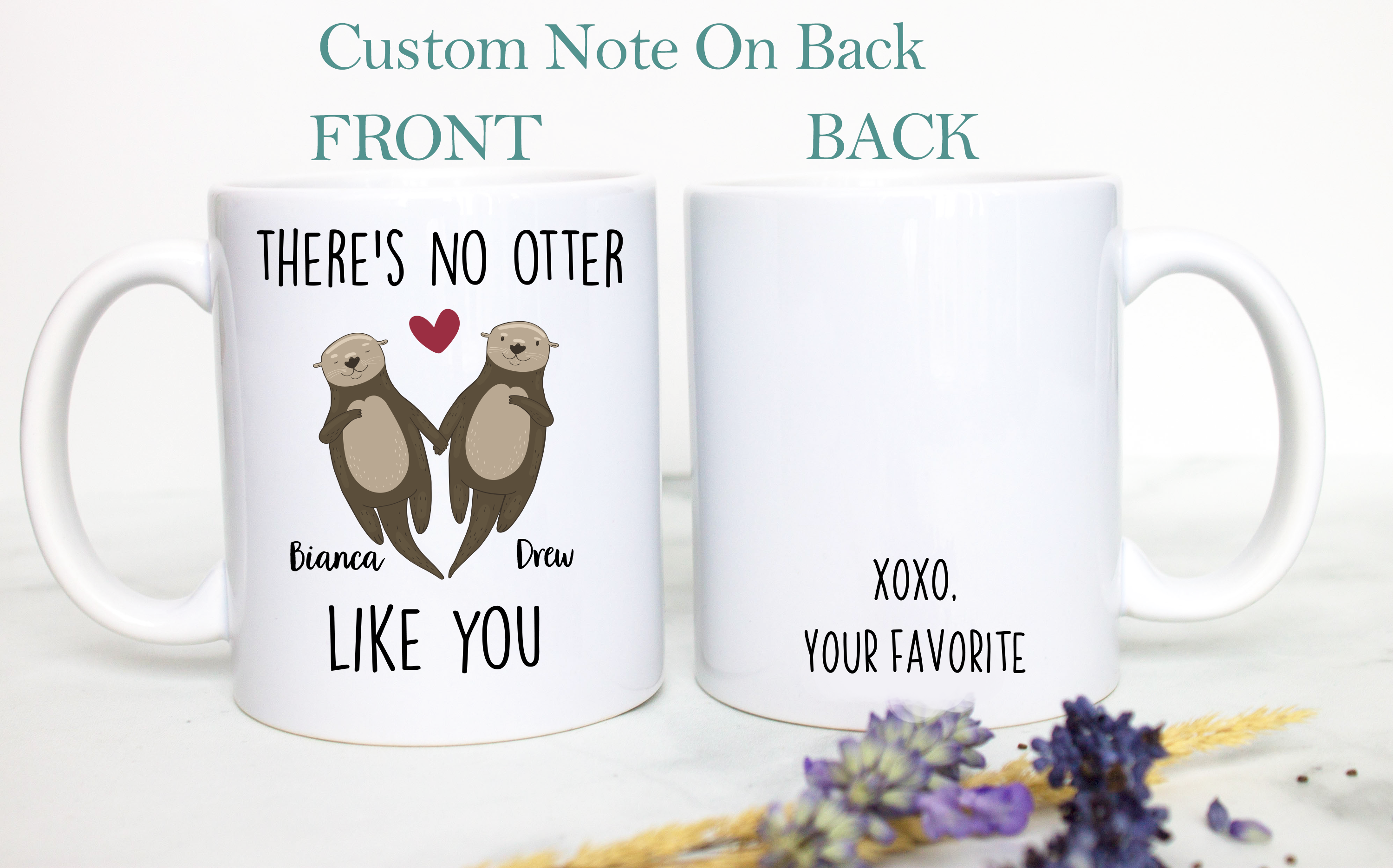 There's No Otter Like You - White Ceramic Mug