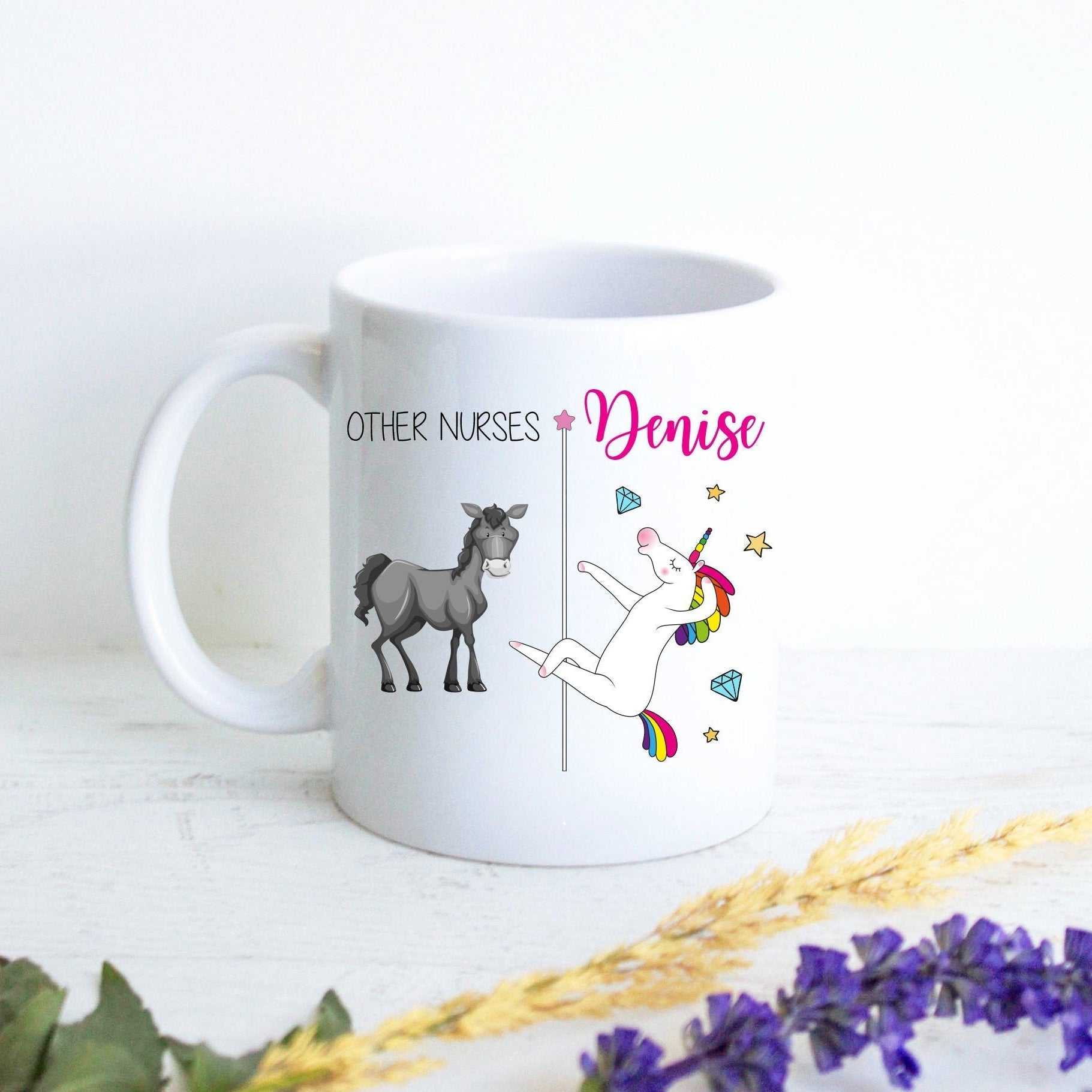 Other Nurses Vs. You Unicorn - White Ceramic Mug