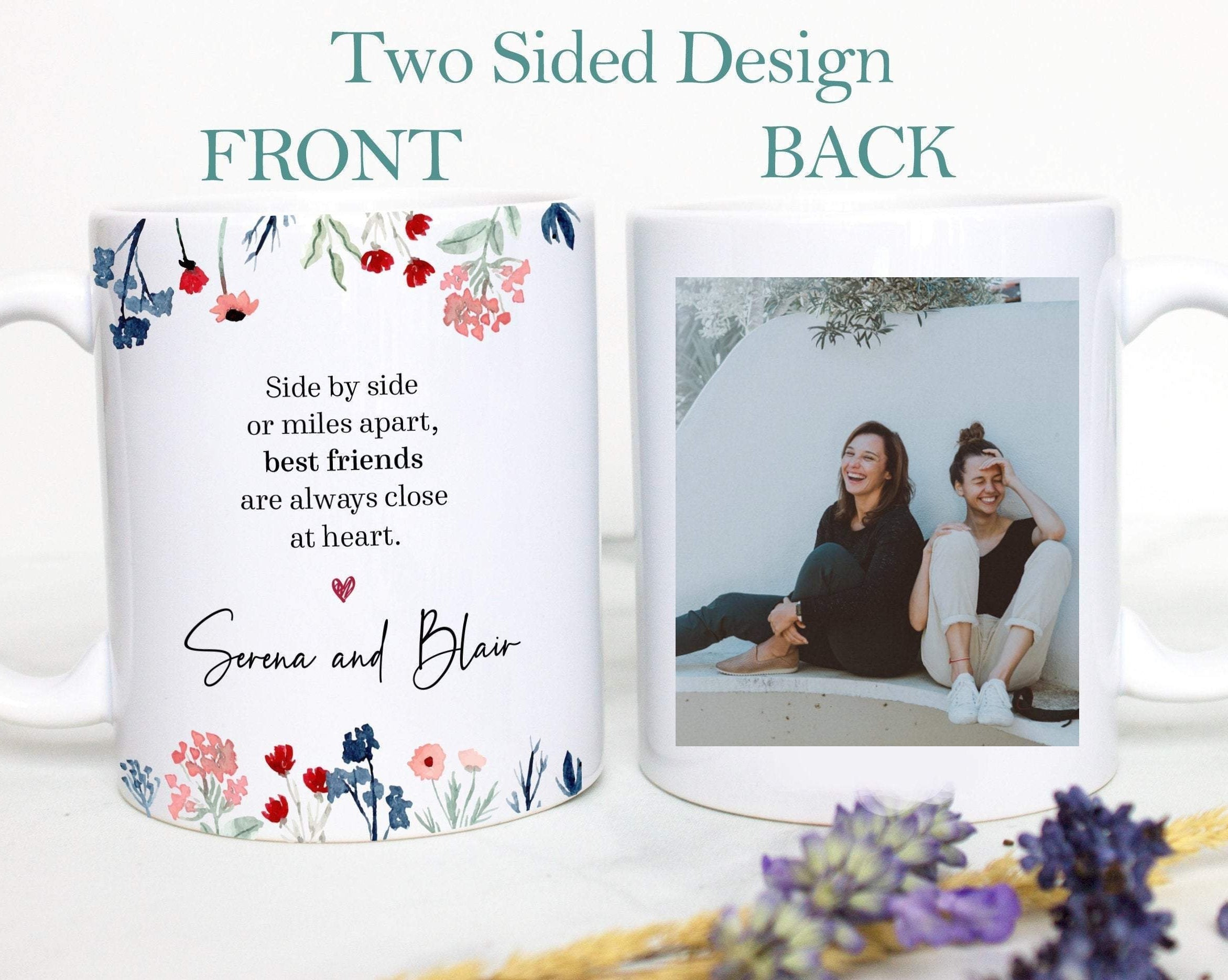 Best Friends Long Distance Floral Photo - White Ceramic Mug