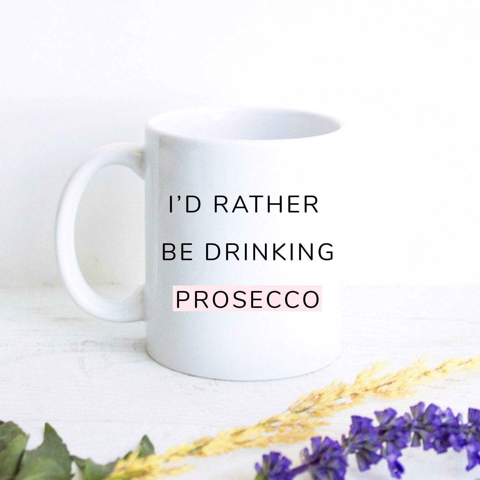 Prosecco Lover - White Ceramic Mug - Inkpot