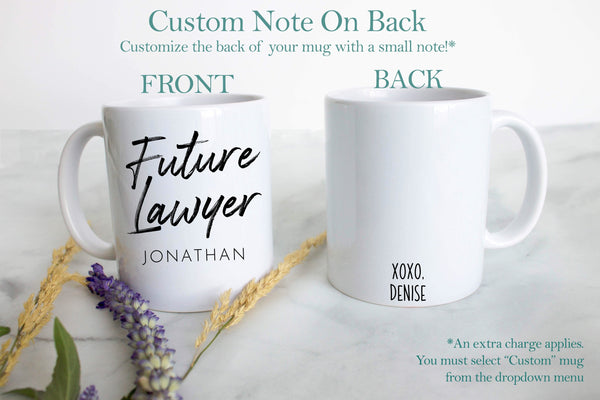 Future Lawyer With Custom Name - White Ceramic Mug - Inkpot