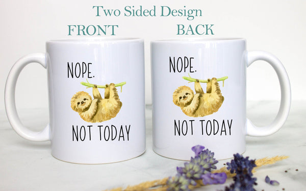 Nope Not Today - White Ceramic Sloth Mug - Inkpot