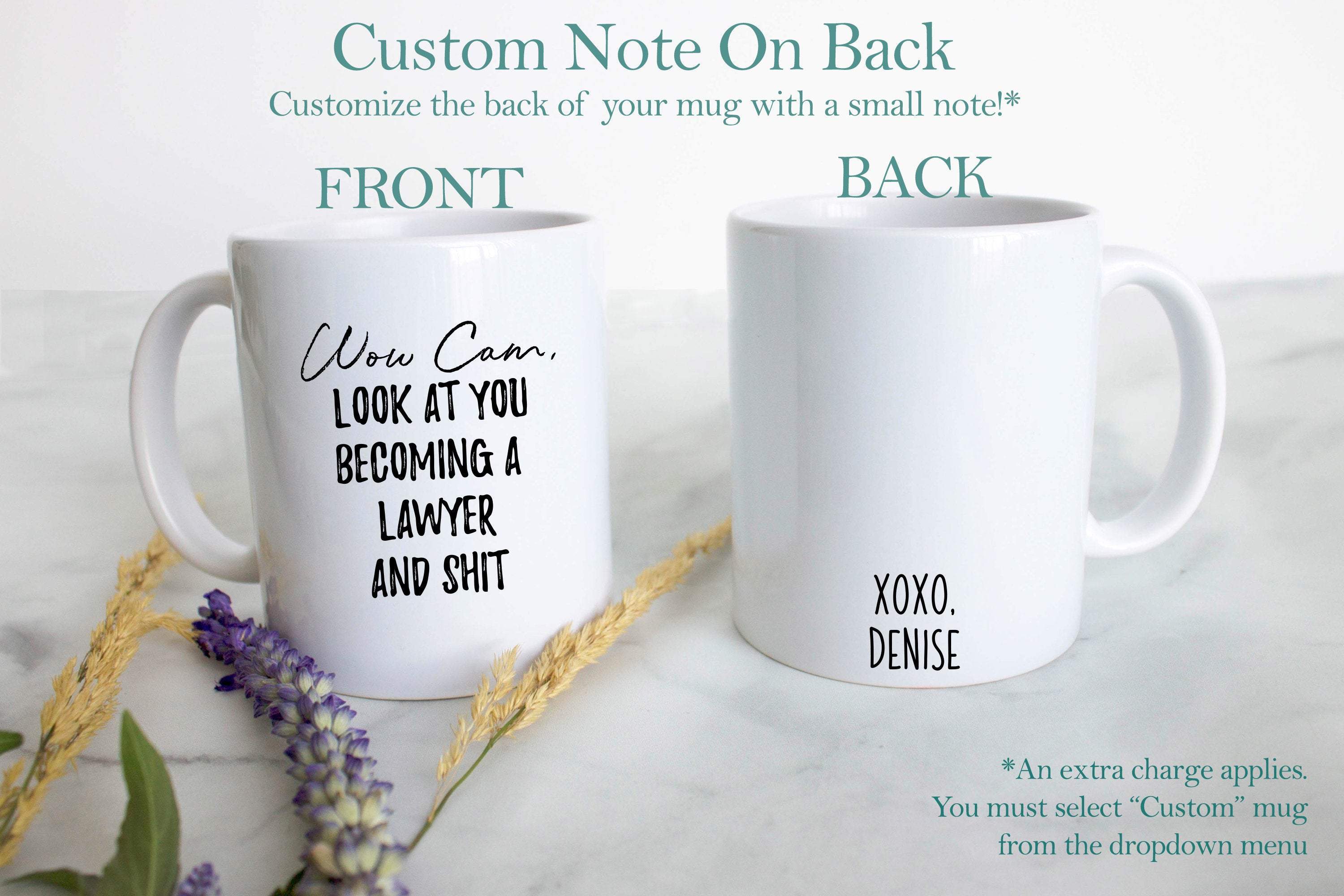 Wow Look At You Becoming a Lawyer and Shit Custom - White Ceramic Mug - Inkpot