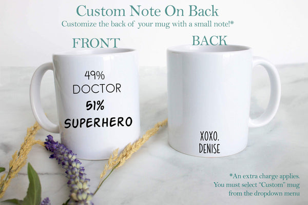 49% Doctor 51% Superhero - White Ceramic Mug - Inkpot