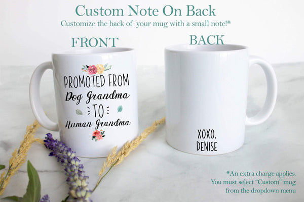 Promoted From Dog Grandma To Human Grandma #2 - White Ceramic Mug - Inkpot