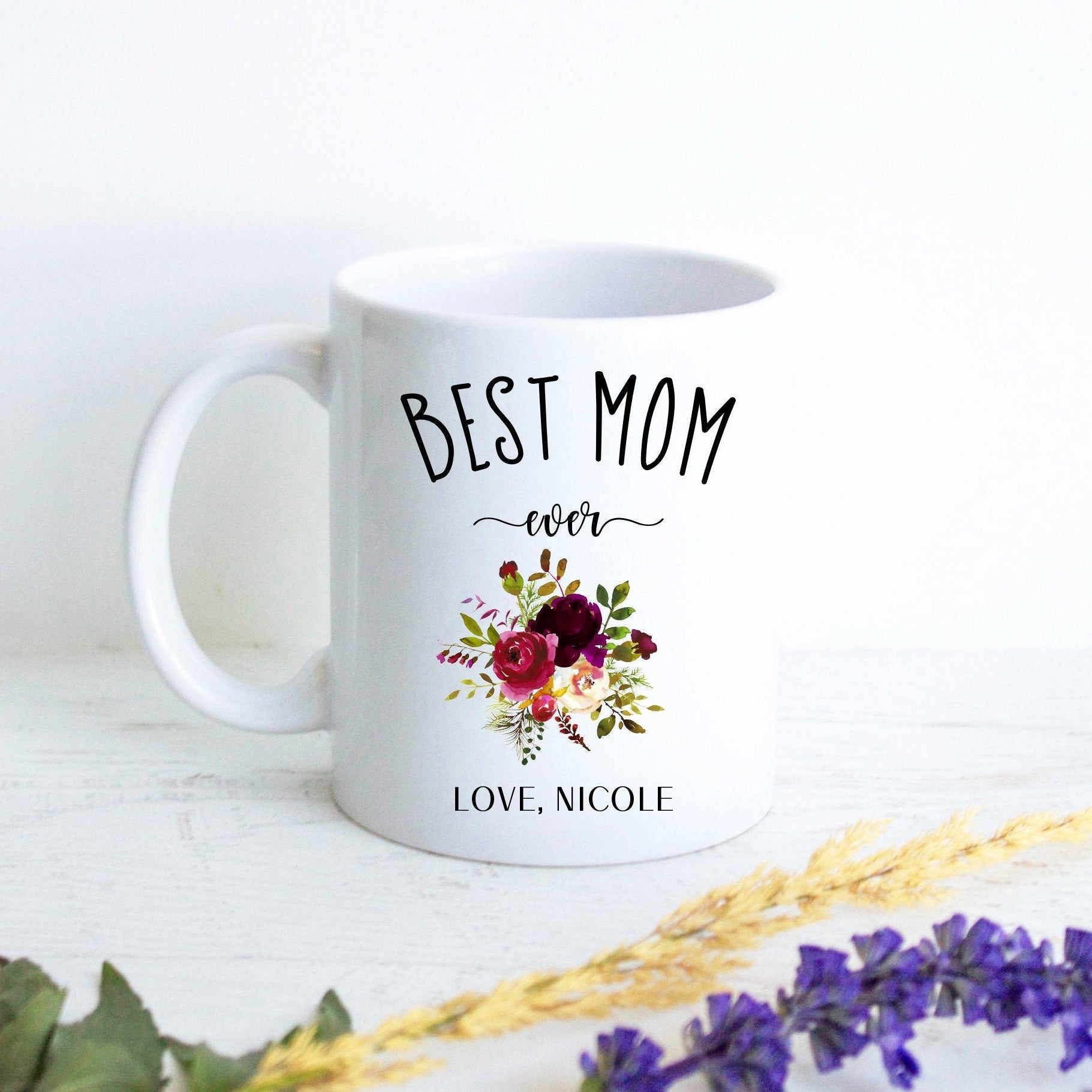 Best Mom Ever Floral - White Ceramic Mug