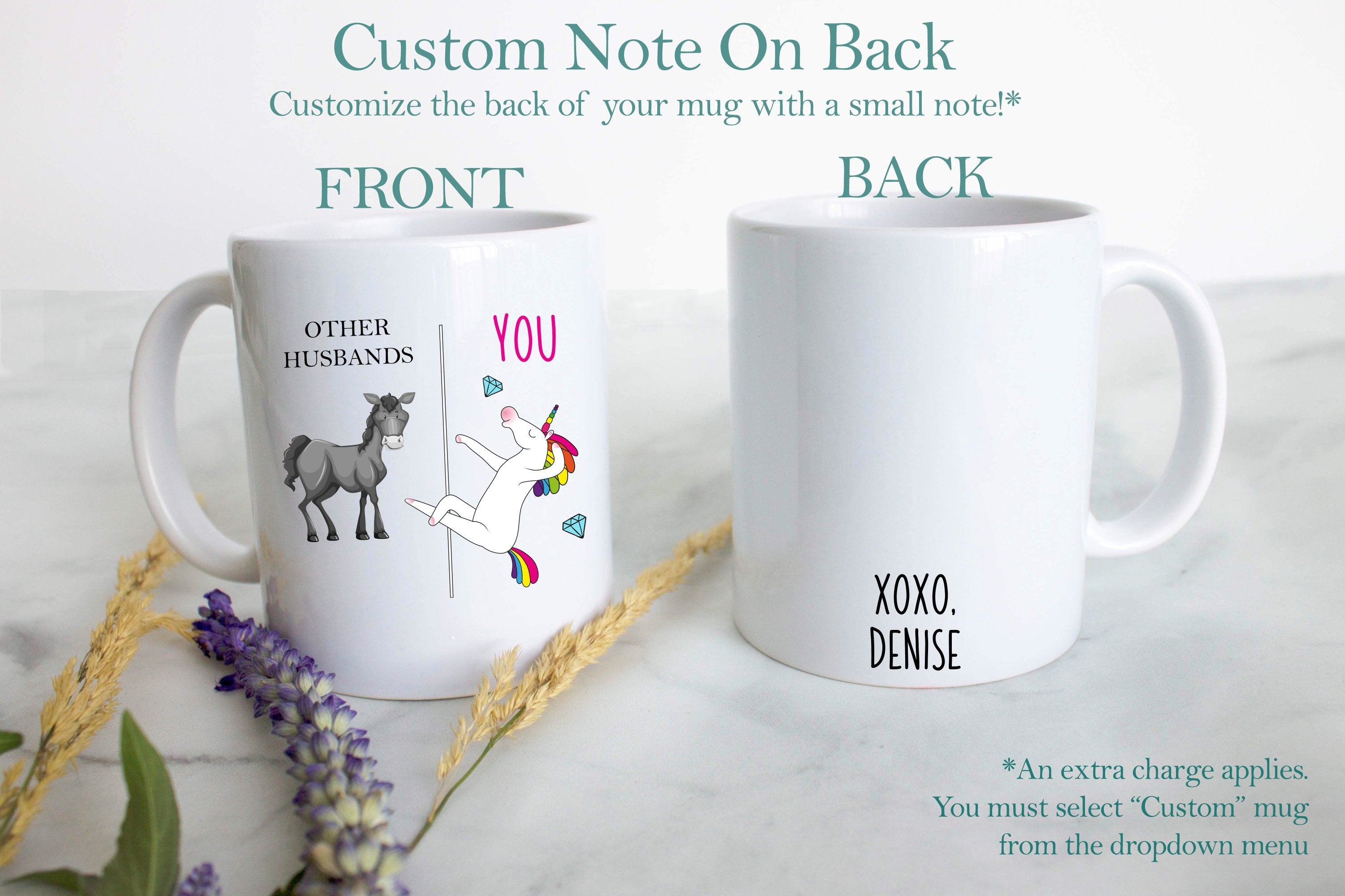 Other Husbands Vs. You Unicorn - White Ceramic Mug