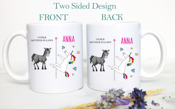 Other Mother In Laws Vs. You Unicorn - White Ceramic Mug - Inkpot