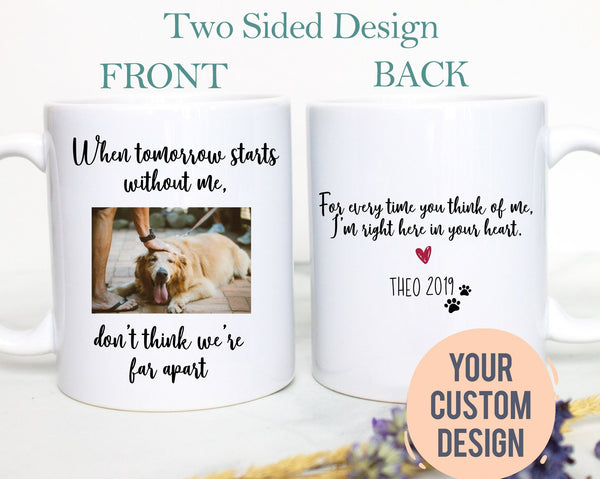 Custom Photo Dog Loss #1 - White Ceramic Mug - Inkpot