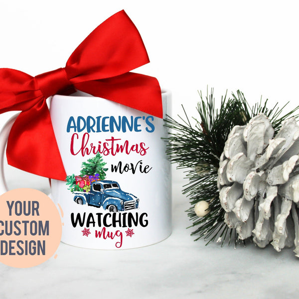 This is My Custom Name Christmas Movie Watching Mug Blue  - White Ceramic Mug