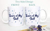 Tears of My Staff - White Ceramic Mug