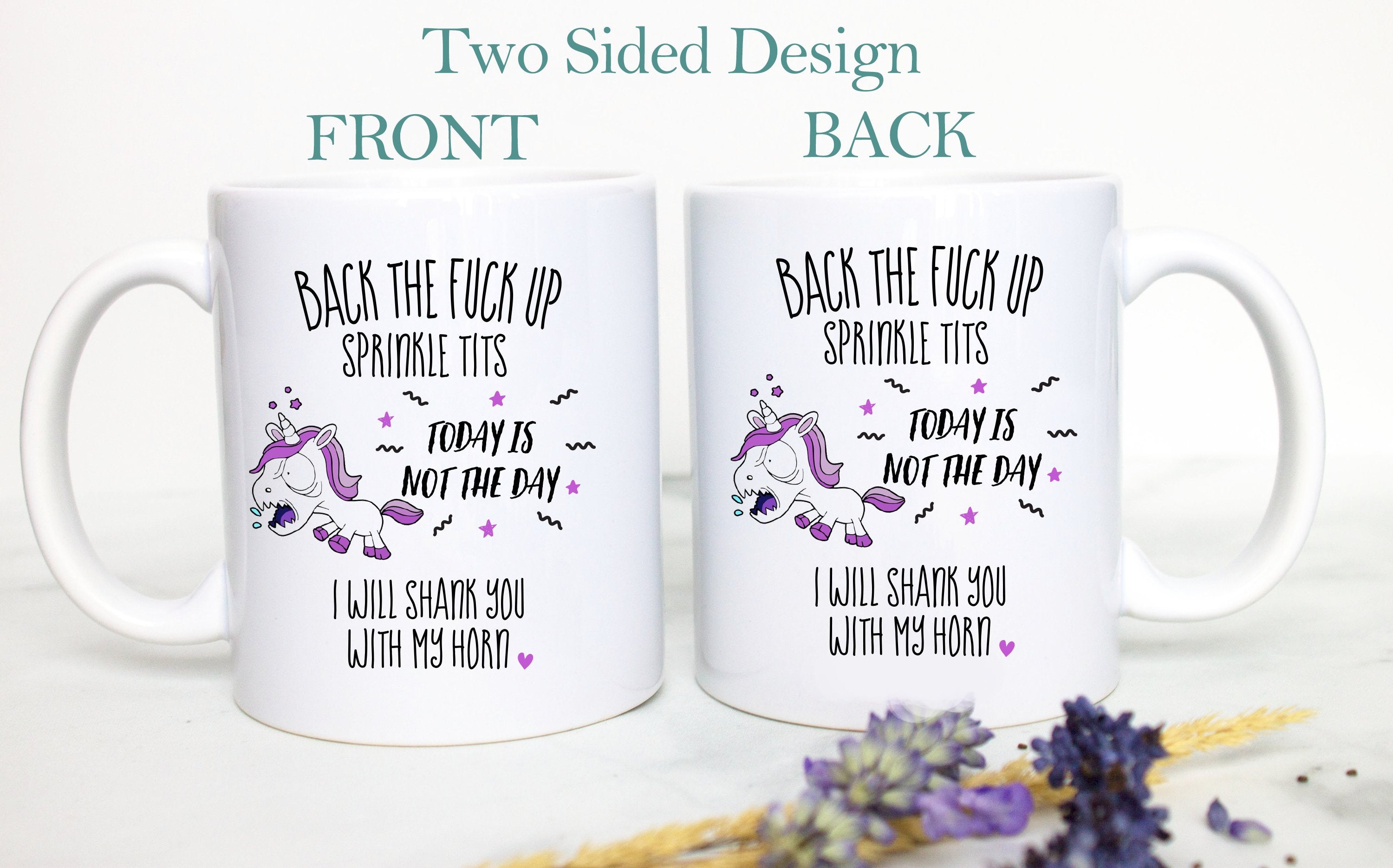 Back the Fuck Up Sprinkle Tits - White Ceramic Unicorn Mug