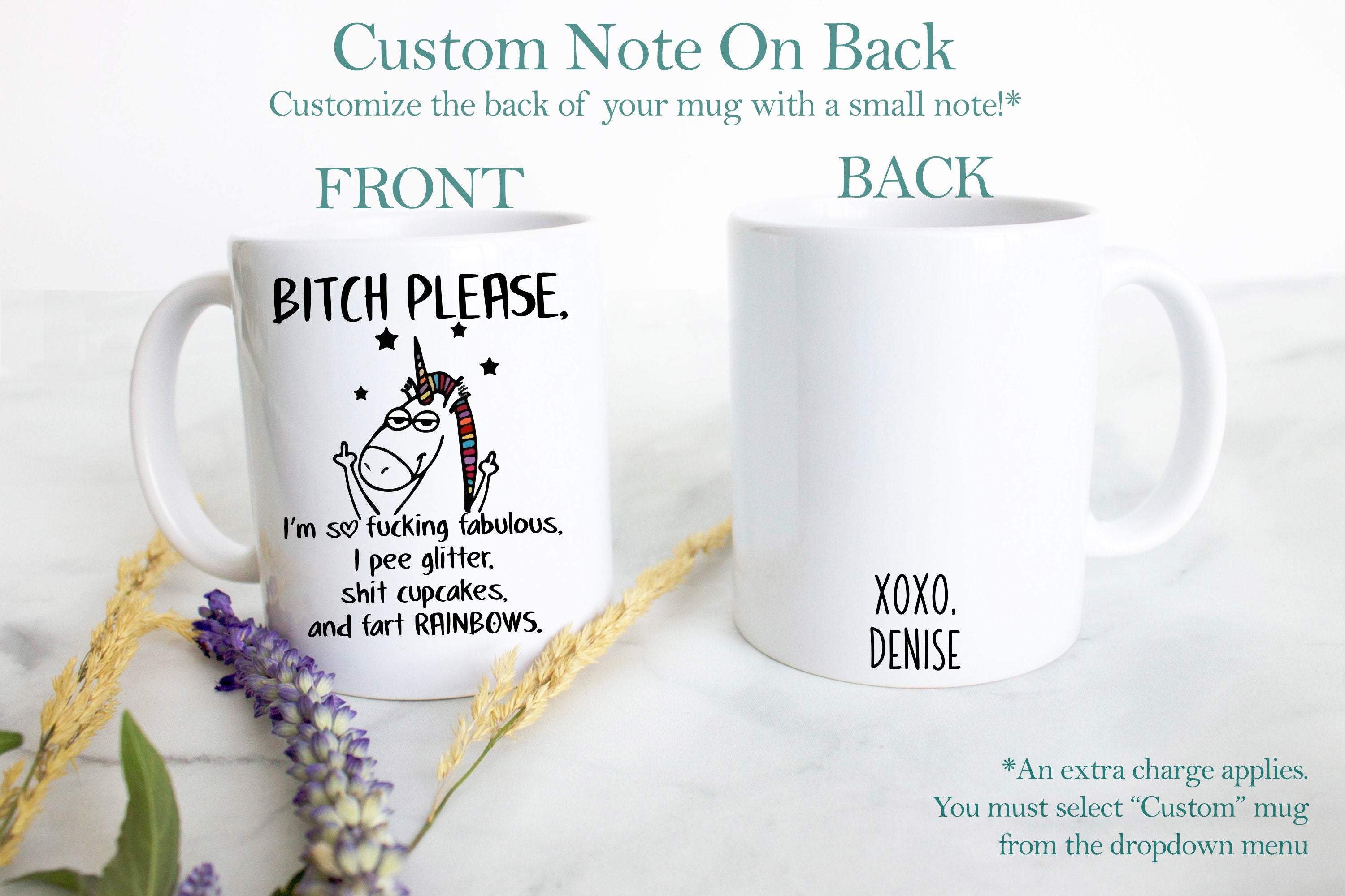 Bitch Please I am So Fabulous - White Ceramic Unicorn Mug