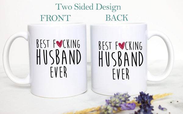 Best Fucking Husband (Uncensored) - White Ceramic Mug - Inkpot