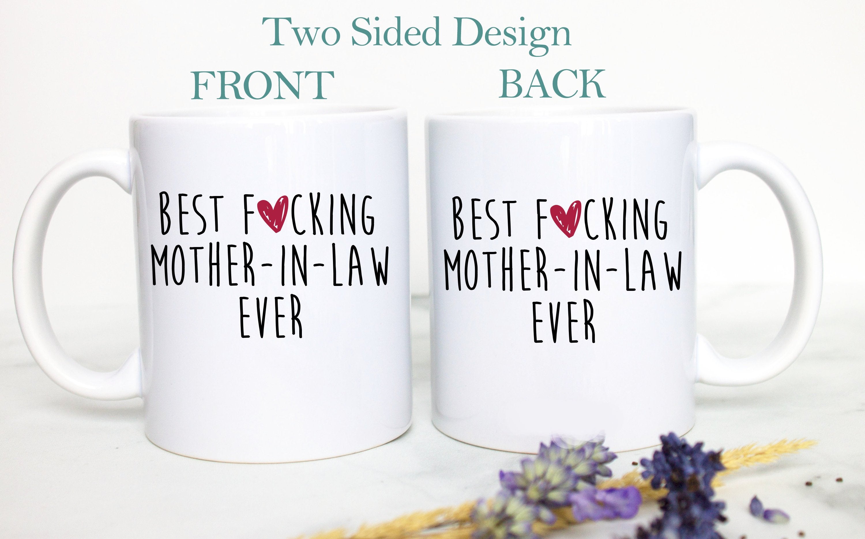 Best Fucking Mother In Law  - White Ceramic Mug - Inkpot