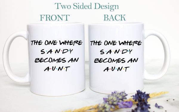 Personalized Aunt Mug Gift, New Aunt Gift, Baby Announcement Best Auntie Gift Custom Gift for Aunt, Best Aunt, Pregnancy Reveal, Baby Shower