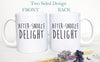 After Snooze Delight - White Ceramic Mug