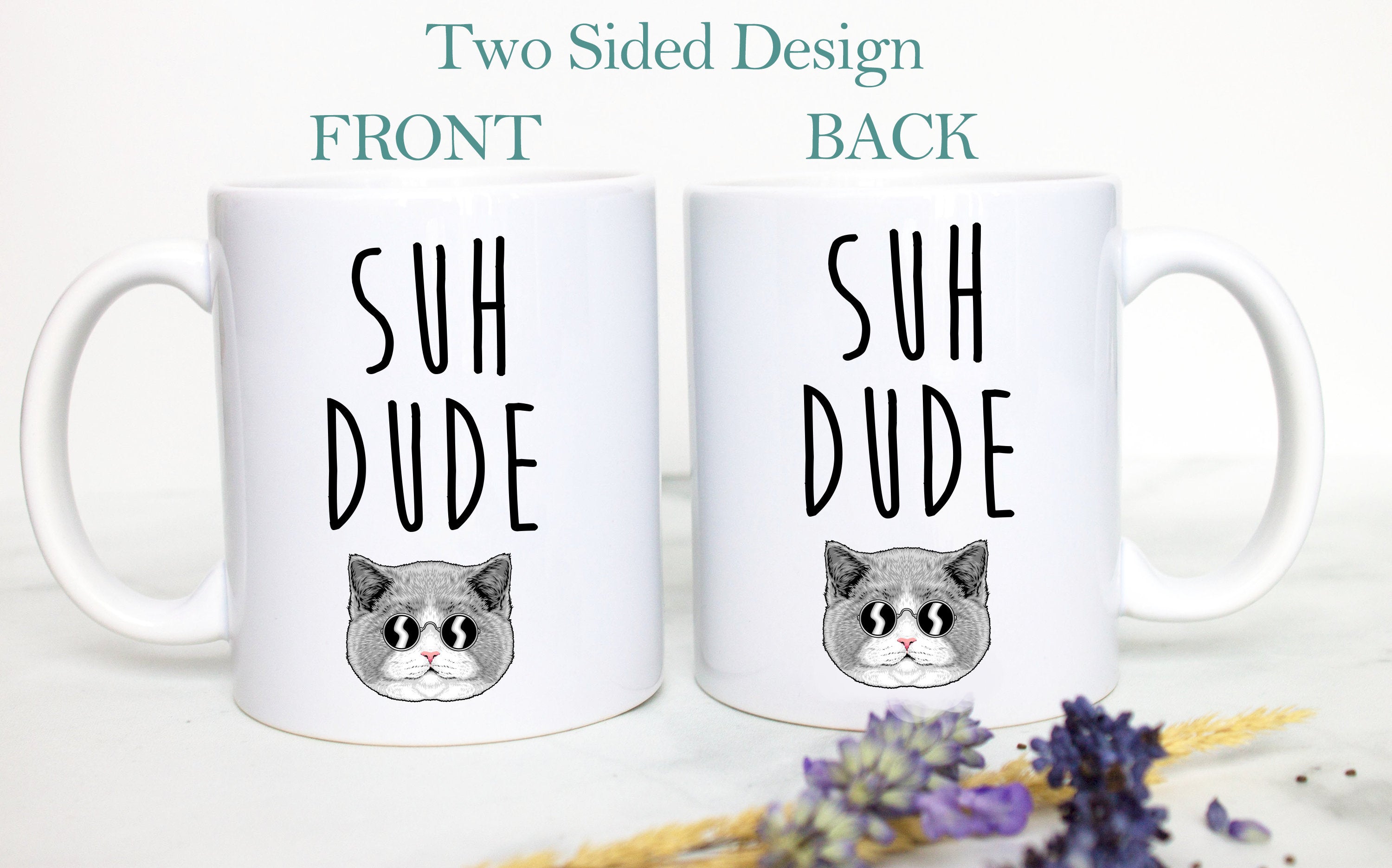 Suh Dude - White Ceramic Mug