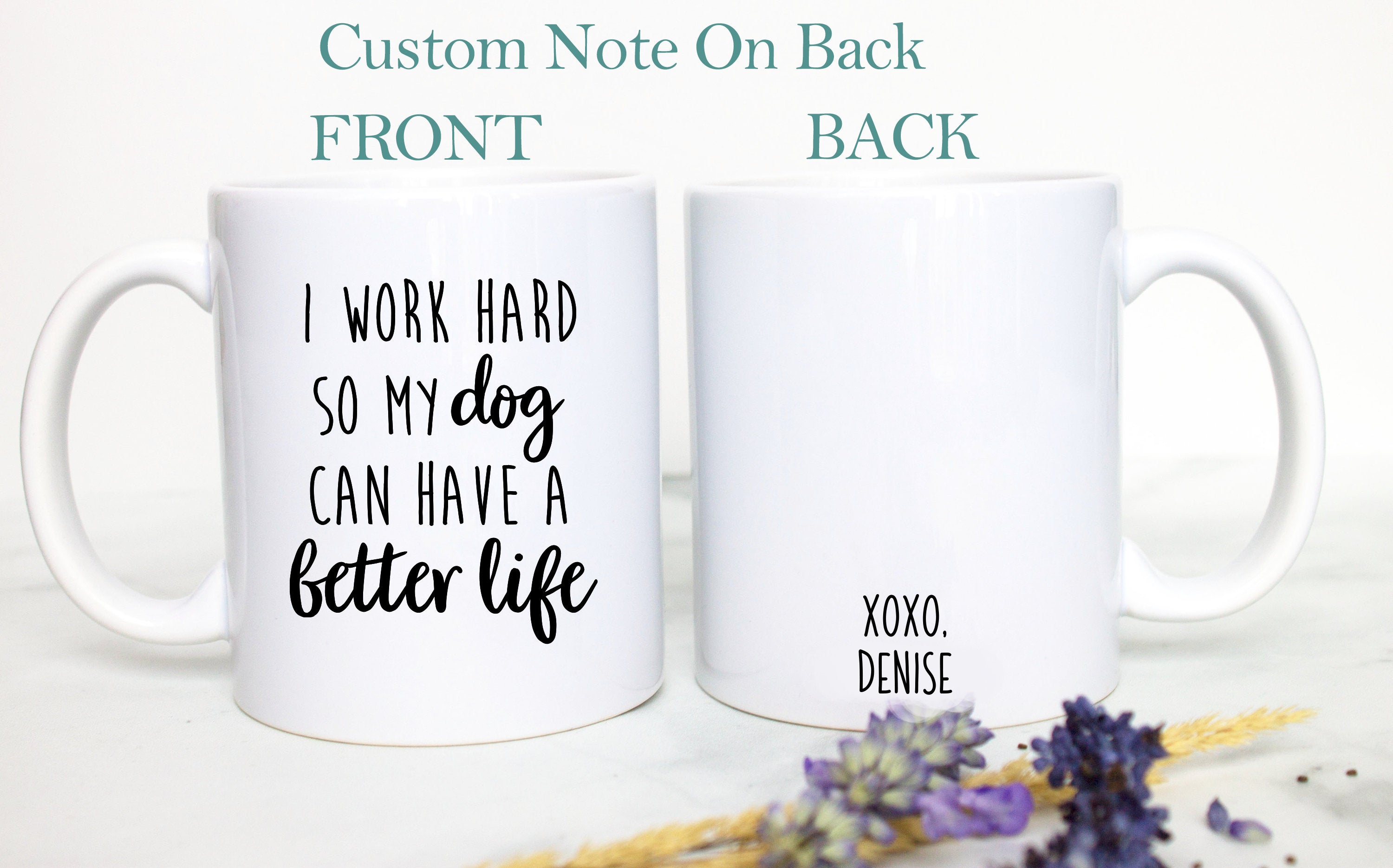 Funny Dog Mug, I Work Hard So My Dog Mug, Dog Owner Gift, Dog Lovers Gift, Dog Mom Dad Coffee Cup, Custom Dog Gift, Christmas, Gift Under 20