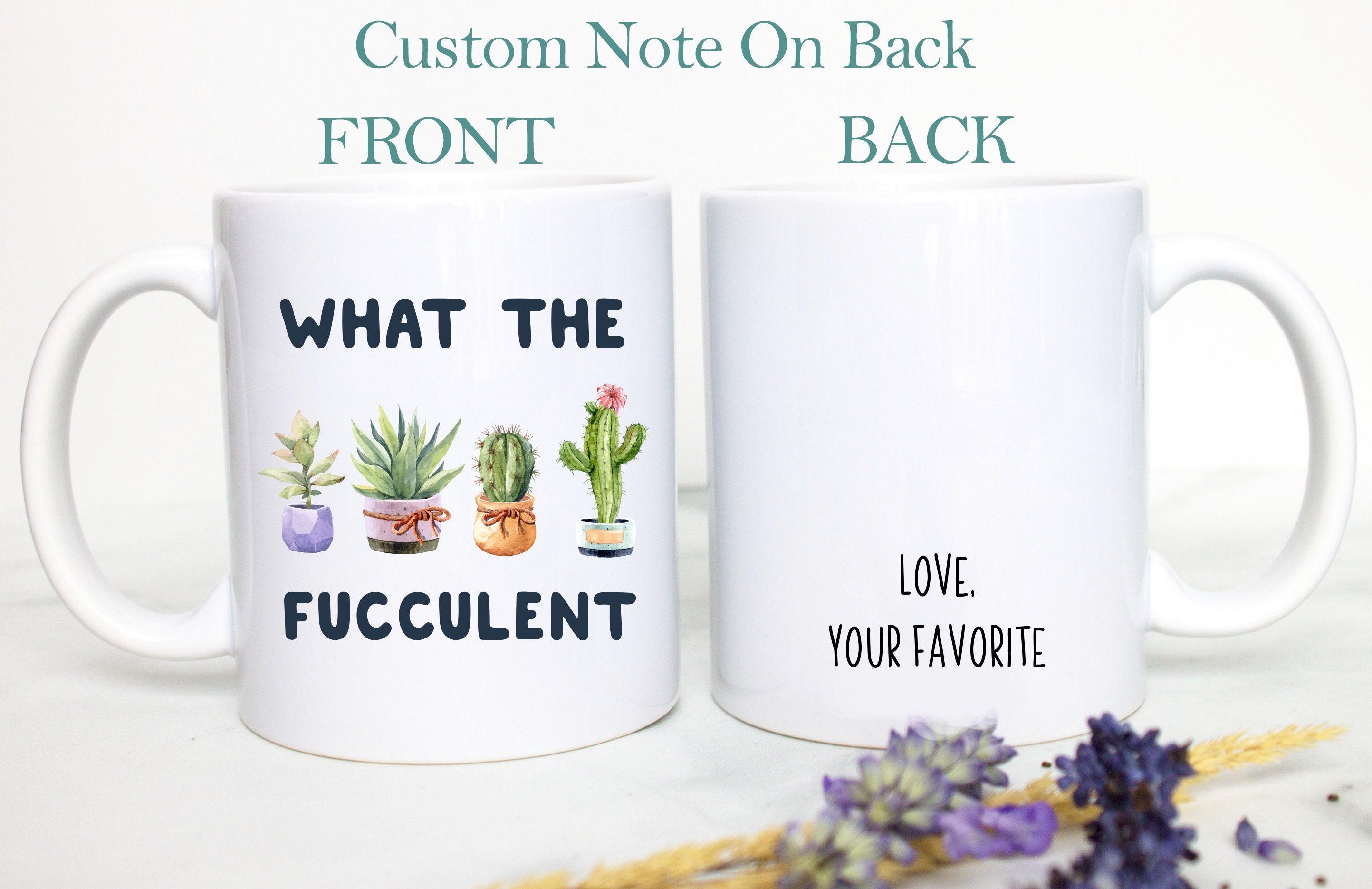 What the Fucculent, Plant Lady Mug, Housewarming Gift, Mom Gift, Funny Mug, Gift for Women, Plant Lover Gift, Birthday Gift, Gardener Mug