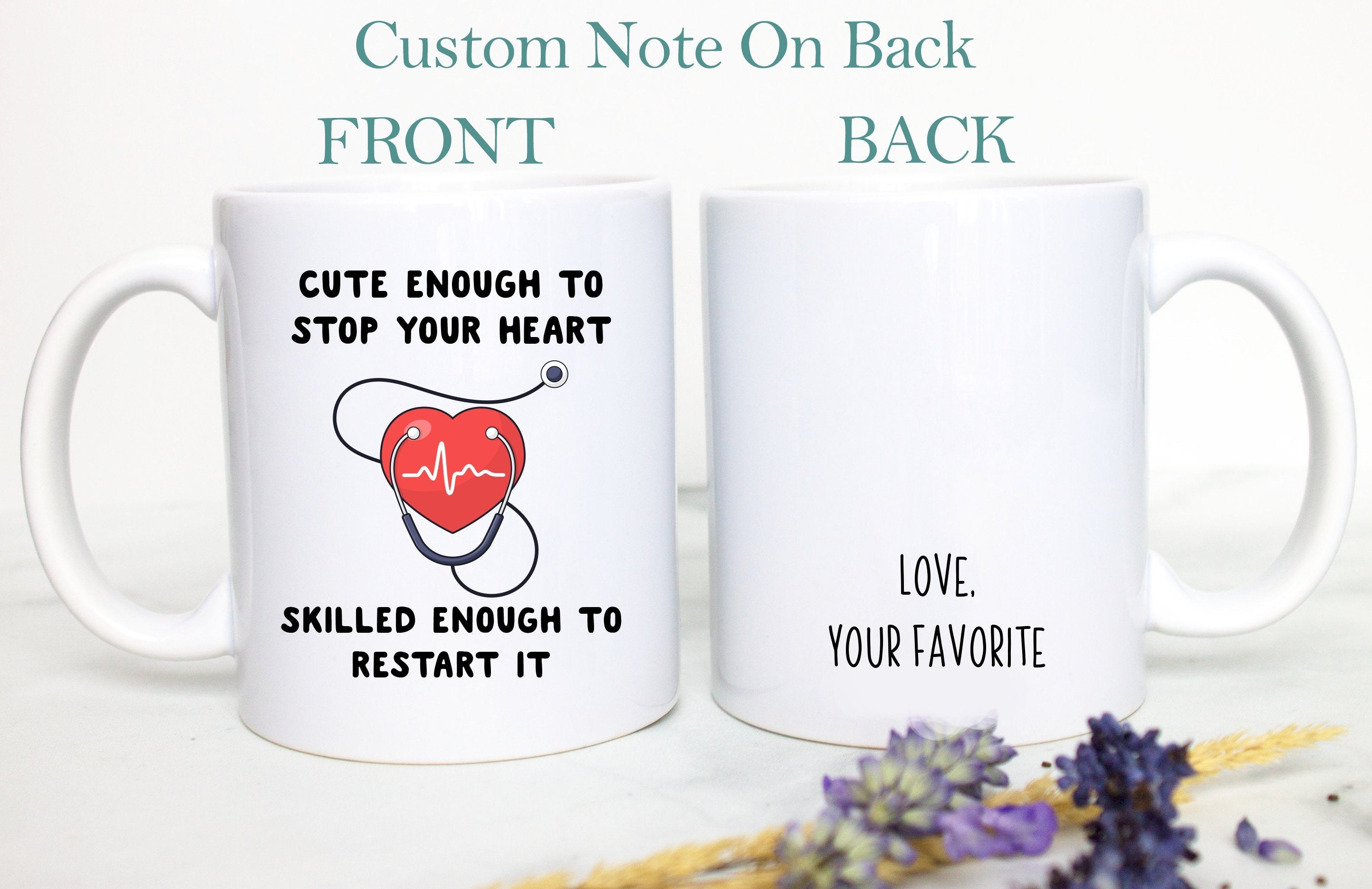 Cute Enough To Stop Your Heart, Custom New Nurse Gift, Male Nurse Gift, Funny Gift for Nursing Graduate, Graduation Gift, Med School Student