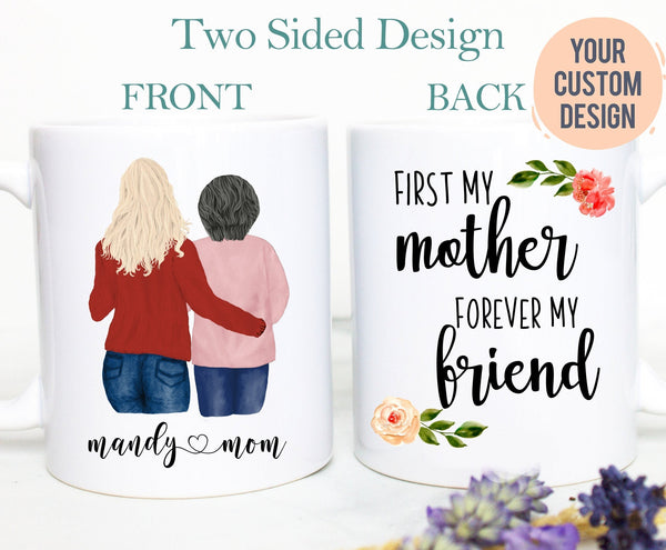 Personalized Mother and Daughter Portrait | First My Mom Forever My Friend, Mother&#39;s Day Gift, Gift Mom, Mom Custom Mug, Mom Birthday Gift