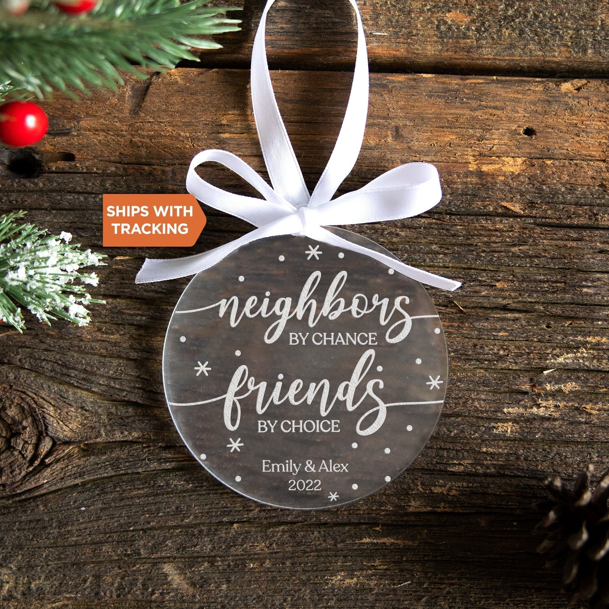 Custom Neighbor Ornament | Neighbors By Chance Friends by Choice, Neighbor Gift Idea, Best Neighbor Gift, Friend Ornament, Neighbor Friends