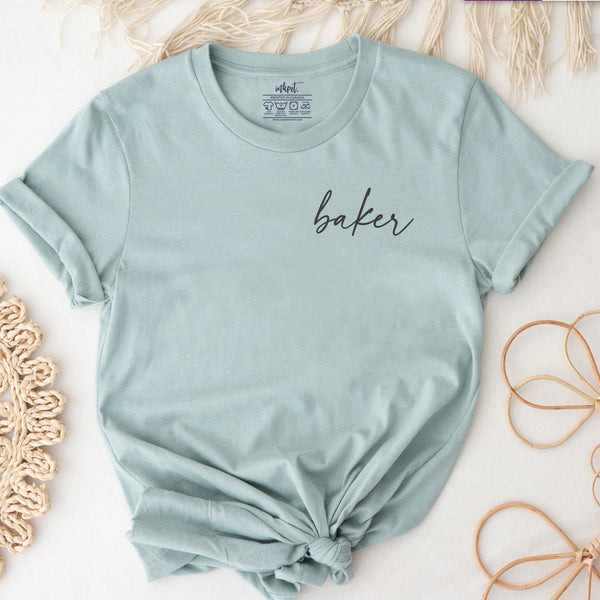 Baker Script T-Shirt | Baking Shirt, Gift For Baker, Baker T-Shirt, Funny Baking Shirt, Cookie Lover Shirt, Baking Mom Shirt