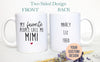 My Favorite People Call Me Mimi - White Ceramic Mug