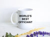 World's Best Officiant Mug