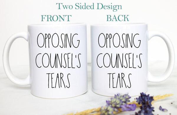 Opposing Counsel's Tears Mug