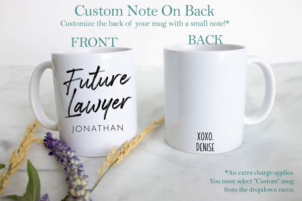 Future Lawyer With Custom Name - White Ceramic Mug