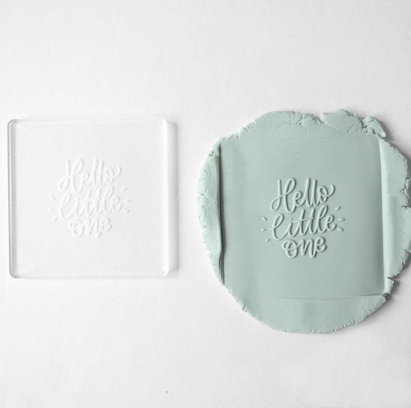 Hello Little One Acrylic Fondant Embosser With Cutter