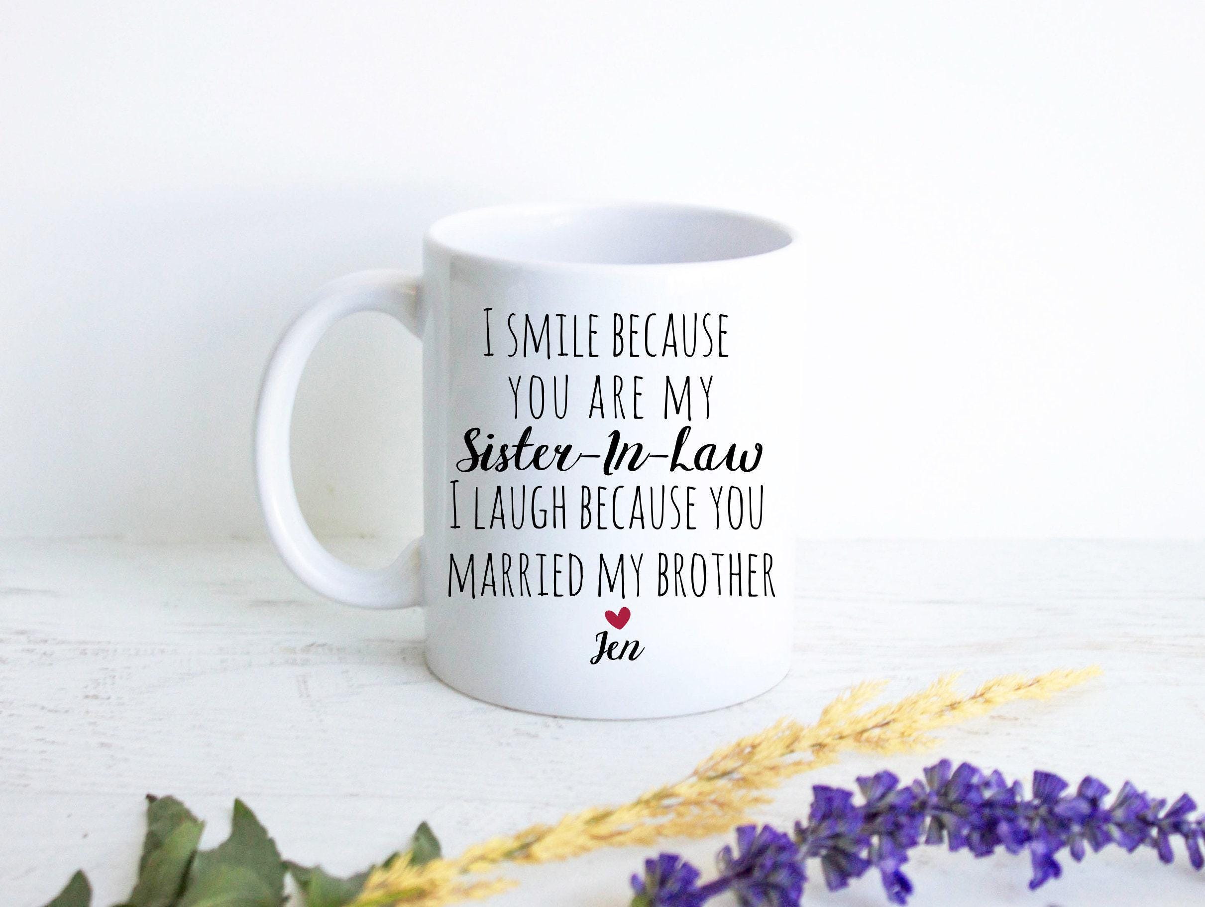 Funny Gift for Sister In Law - Bonus Sister