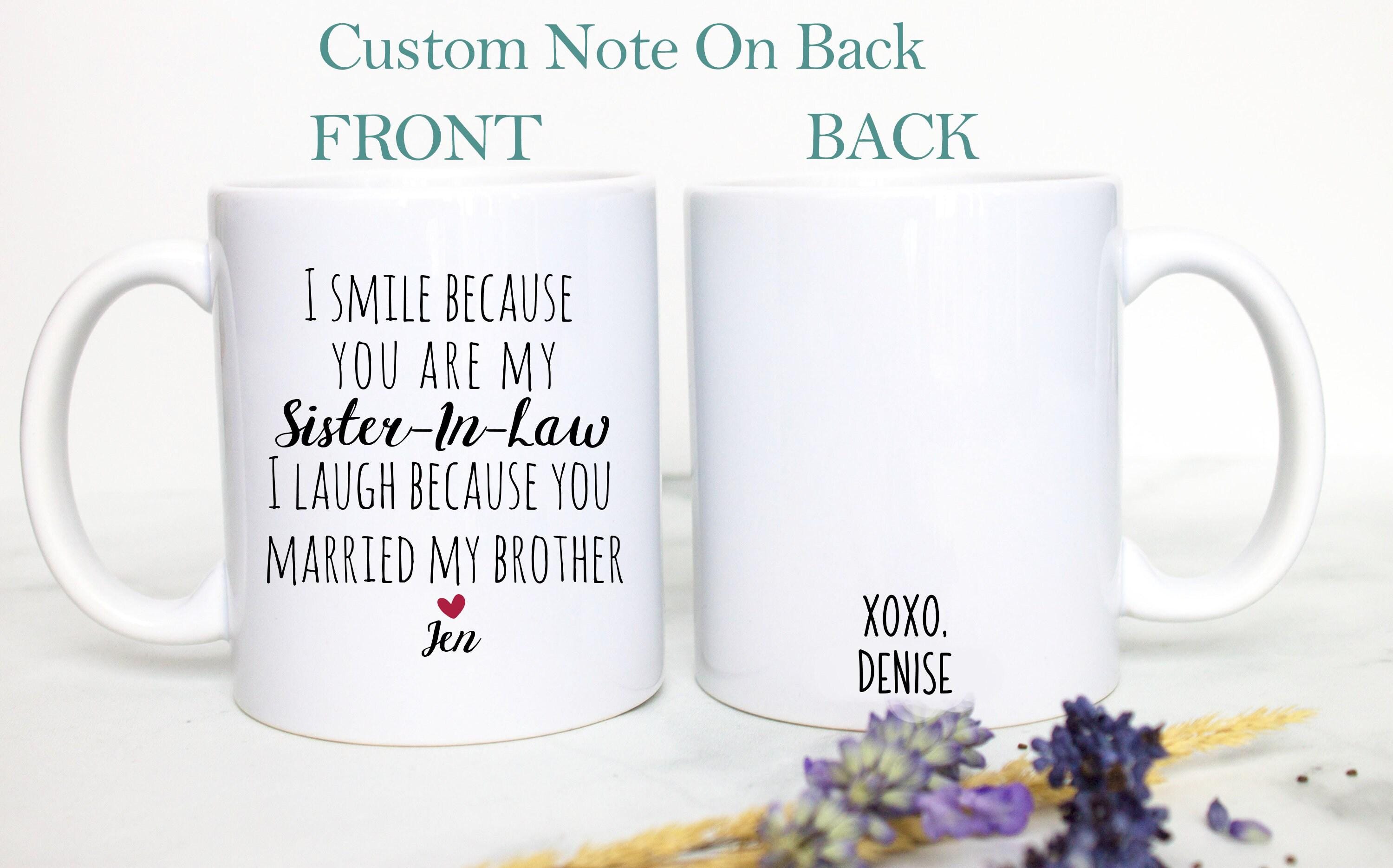 Funny Gift for Sister In Law - Bonus Sister
