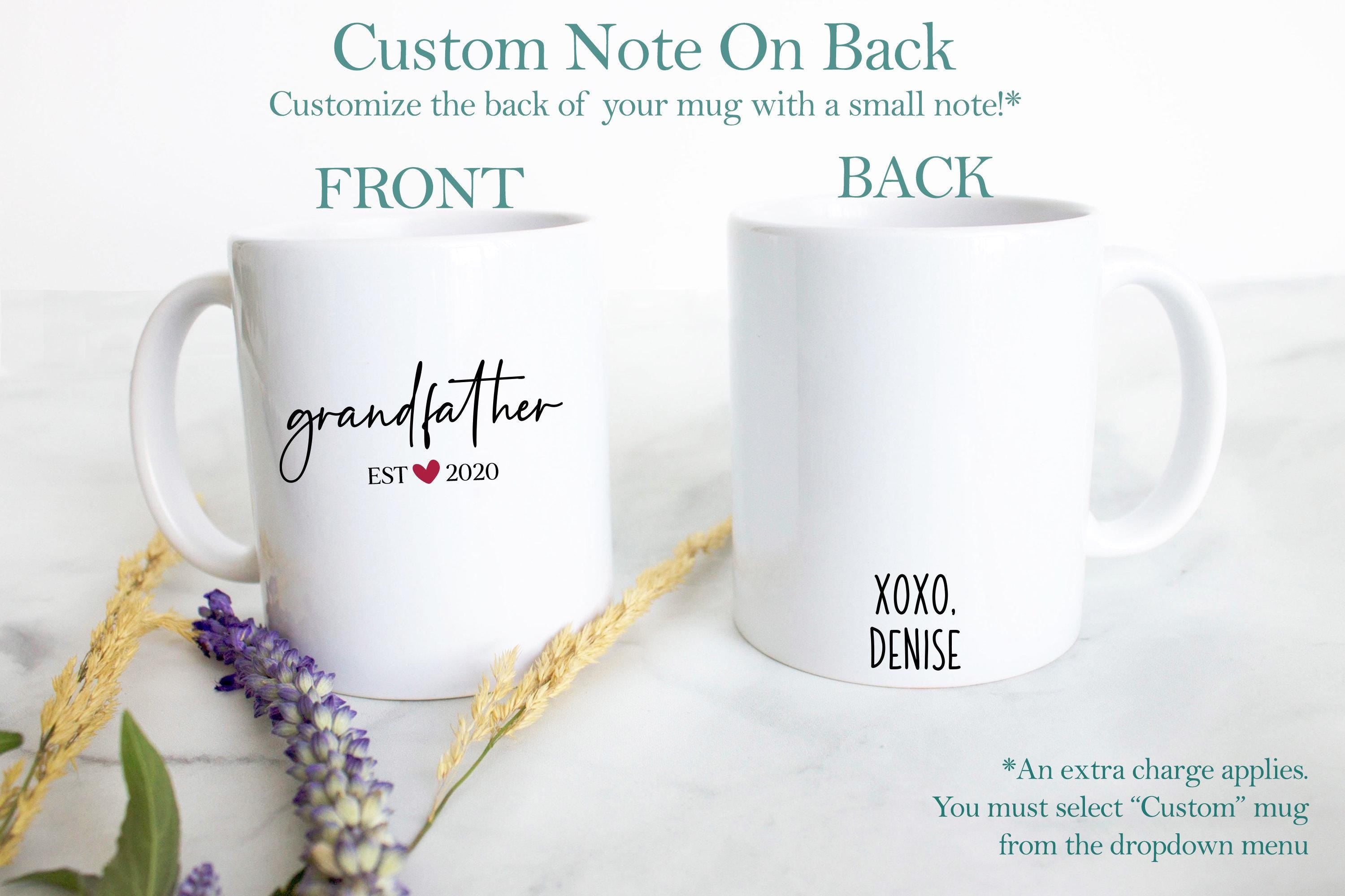 Grandpa and Grandma Est Individual or Mug Set #3 - White Ceramic Mug