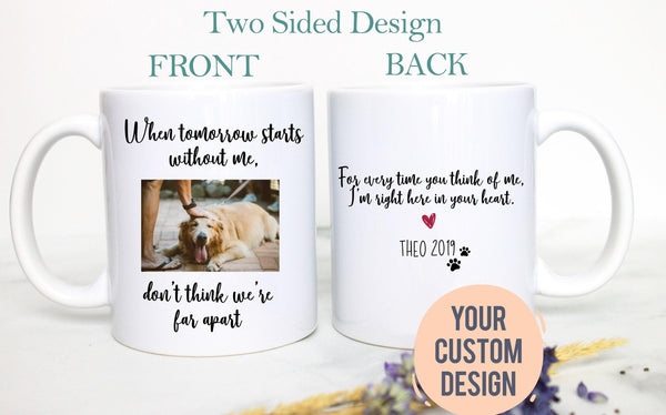 Custom Photo Dog Loss #1 - White Ceramic Mug
