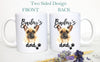 Personalized French Bulldog Mom and Dad Individual or Mug Set - White Ceramic Custom Mug