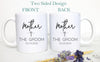Father of the Groom Mother of the Groom Individual or Mug Set Custom Name With Date - White Ceramic Mug