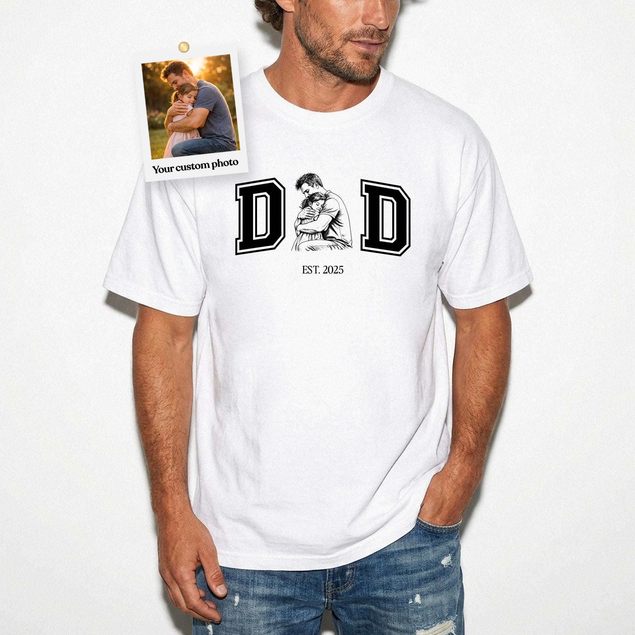 Custom Photo Dad Shirt, Personalized Father Daughter Shirt, Father's Day Gift for Dad, Photo Upload Tee, Dad Est Year Shirt