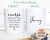 To A Strong Nurse - White Ceramic Mug